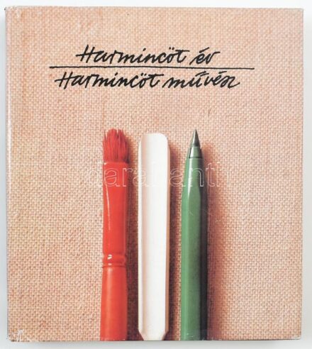 Harmincöt év. Harmincöt művész. Szerk.: Aradi Nóra. Bp., 1980., Corvina. Gazdag képanyaggal illusztrált. Benne Anna Margit, Bálint Endre, Barcsay Jenő, Borsos Miklós, Deim Pál, Gádor István, Hincz Gyula, Kokas Ignác, Kondor Béla,