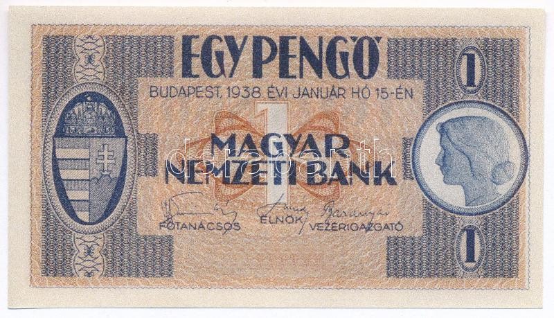 1938. 1P sorozat és sorszám nélkül T:I Hungary 1938. 1 Pengő without serial number C:UNC Adamo P1h