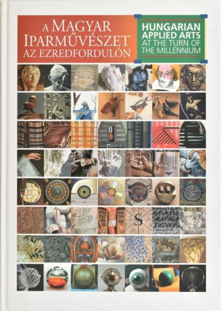 A magyar iparművészet az ezredfordulón. Hungarian applied arts at the turn of the millenium. Szerk.: N. Dvorszky Hedvig. Bp.,2003, Magyar Művészeti Akadémia. Magyar és angol nyelven. Nagyon gazdag képanyaggal illusztrált. Kiadói