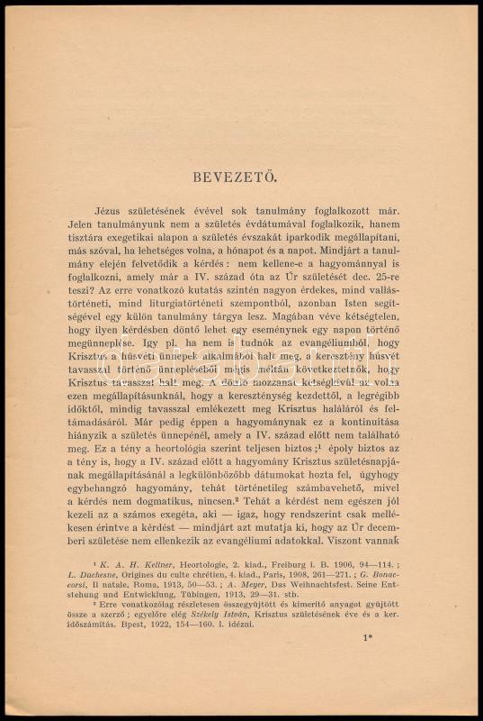 Radó Polikárp: Az Úr születésének évszaka. (Der Jahreszeit der Geburt des Herrn). A Szent István Akadémia hittudomány-bölcseleti osztályának értekezései III. köt. 4. sz. Bp., 1939, Stephaneum-ny., 20 p. Kiadói tűzött - Image 2