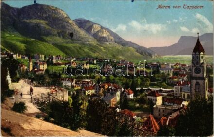 Merano, Meran (Südtirol); vom Tappeiner (fl)