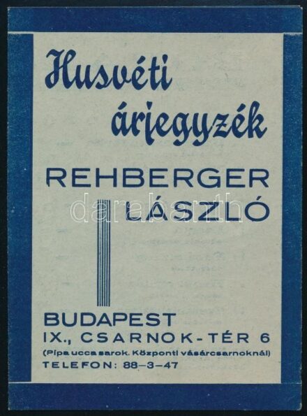 cca 1930-1940 Húsvéti árjegyzék, Rehberger László Bp., borok és likőrök árjegyzéke, 4 p.