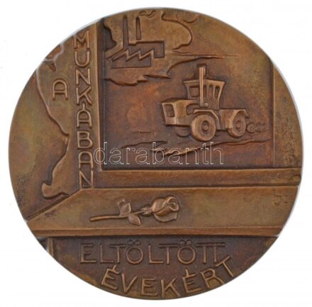 Lajos József (1936-) DN 'A munkában eltöltött évekért' egyoldalas bronz plakett (100mm) T:1-