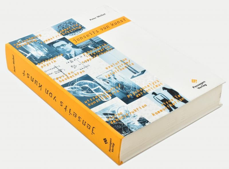 Peter Weibel: Jenseits von Kunst. Wien, 1997, Passagen Verlag. Német nyelven. Gazdag képanyaggal illusztrált. Kiadói kartonált papírkötés. - Image 3
