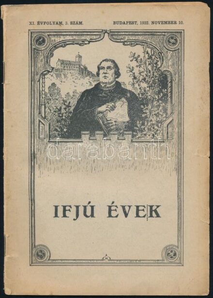 1932, 1941 Az Ifjú Évek XI. évfolyamának 3. száma + A Nagyar Nők Lapja Gyermekeinek Újságja augusztus 20-i száma