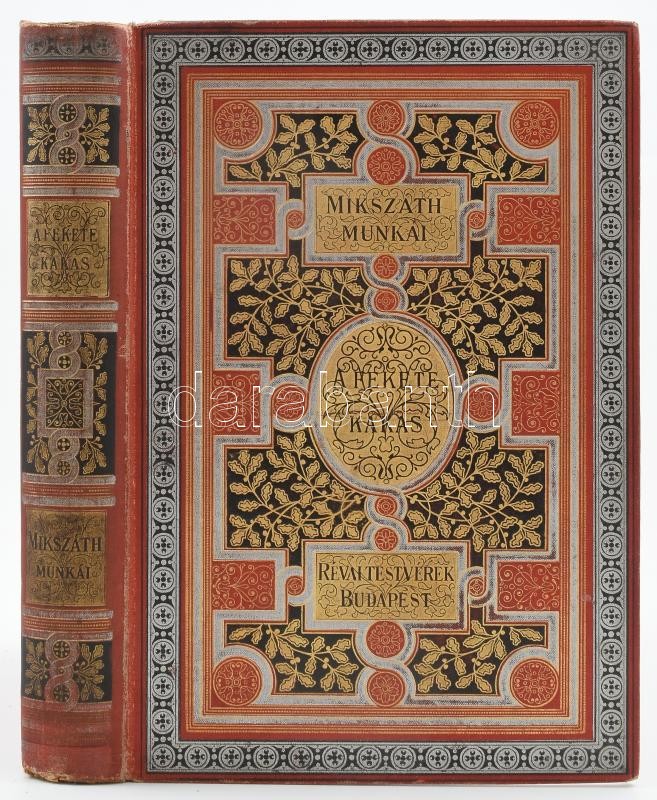 Mikszáth Kálmán: A fekete kakas és még három más elbeszélés. Bp.,1907, Révai,(Légrády-ny.), 4+278+1 p. Kiadói aranyozott, festett egészvászon-kötés, Gottermayer-kötés, festett lapélekkel, a borítón kopásnyomokkal, a gerinc
