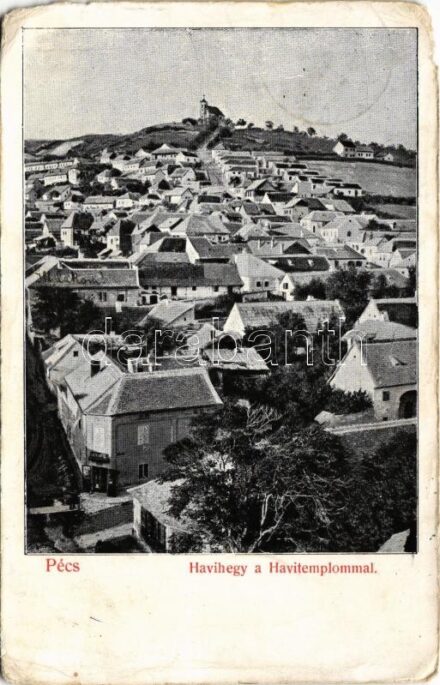 1909 Pécs, Havihegy a Havitemplommal (EM)