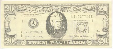 DN 'József Attila Színház kellék' feliratú 20$ bankjegy másolat T:II