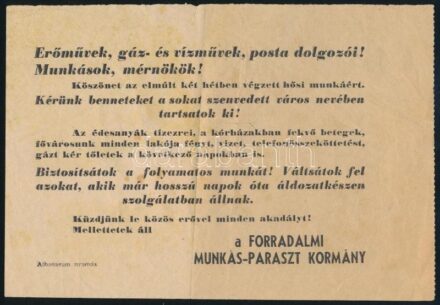 1956 'Erőművek, gáz- és vízművek, posta dolgozói! Munkások, mérnkökök!' Forradalmi Munkás-Paraszt Kormány röplapja, hajtott, 14x20 cm