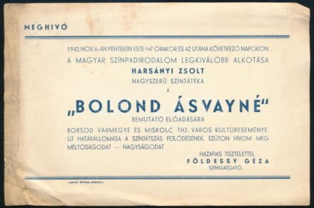 1942 Meghívó a Miskolci Nemzeti Színház 'Bolond Ásvayné' előadásának bemutatójára