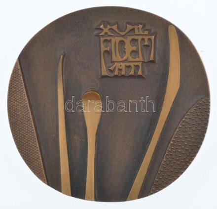 1977. 'XVII. FIdem 1977 / Budapest' kétoldalas bronz emlékérem (80-82mm) T:1-