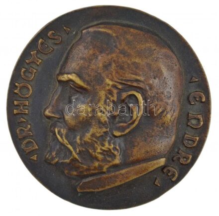 Csúcs Ferenc (1905-1999) 1948. 'Dr. Högyes Endre / Születése 100 éve 1947' kétoldalas bronz emlékérem, permen '10'-es sorszámmal (70,5mm) T:1-,2