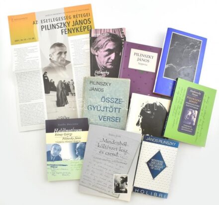 10 db Pilinszky Jánossal kapcsolatos könyv és kiadvány: Tüskés Tibor: Pilinszky János; Pilinszky János: Széppróza; Pilinszky János összegyűjtött versei; Kuklay Antal: A kráter peremén - Gondolatok és szemelvények Pilinszky János