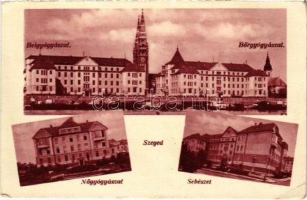 1944 Szeged, Kórház, Belgyógyászat, Bőrgyógyászat, Nőgyógyászat, Sebészet (EB)