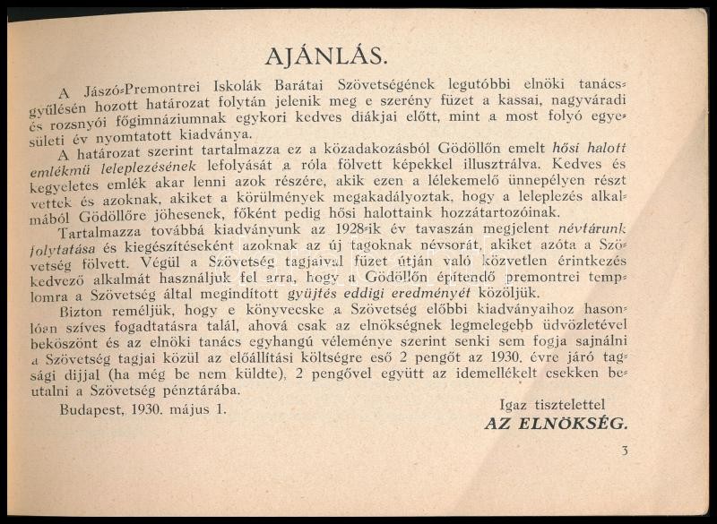 A Jászó-Premontrei Iskolák Barátainak Szövetsége. Bp., 1930, Kir. M. Egyetemi Ny., 43+(1) p.+ 5 t. Fekete-fehér fotókkal illusztrálva. Kiadói tűzött papírkötés. - Image 2