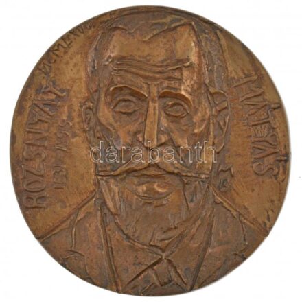 Mladonyiczky Béla (1936-1995) 1968. 'Rozsnyay Mátyás 1831-1895' egyoldalas, öntött bronz plakett (~91-93mm) T:1-
