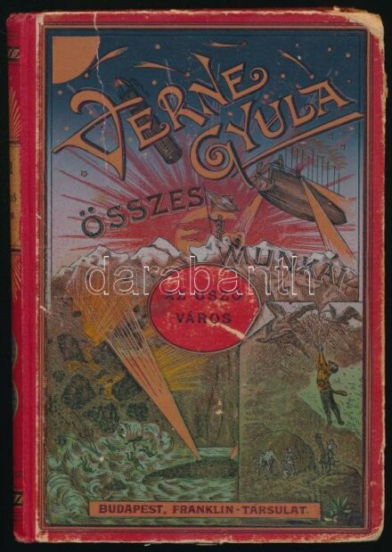 Verne Gyula: Az úszó város. Az ostrom-záron keresztül. Ford.: Zigány Árpád. Bp., é.n., Franklin-Társulat, 214+(1) p. Egészoldalas fekete-fehér illusztrációkkal. Kiadói illusztrált, aranyozott, festett félvászon-kötésben, kissé