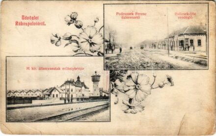 Budapest XV. Rákospalota, M. kir. államvasutak műhelytelepe, Bulicsek féle vendéglő, Podruzsek Ferenc üzletvezető. Fischer Dezső és társa kiadása, Art Nouveau, floral (EB)