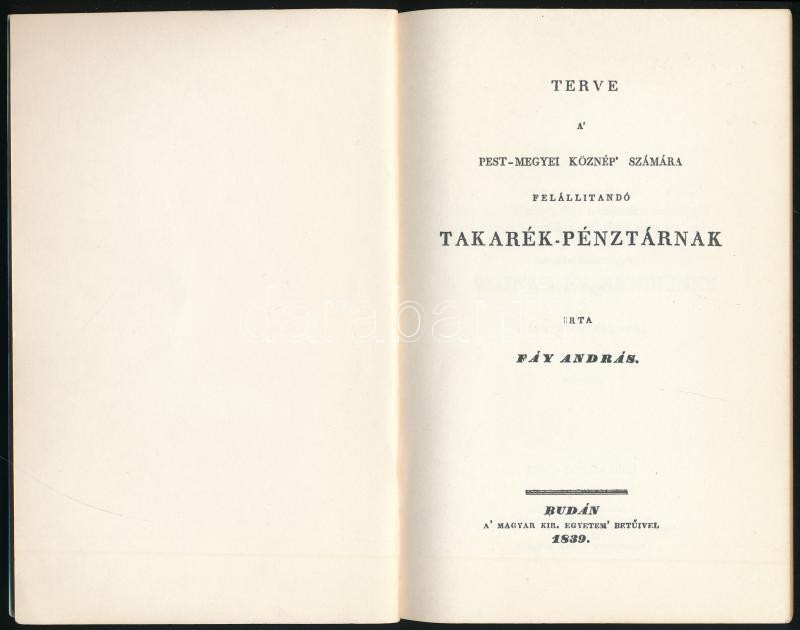 Fáy András: Terve a Pest-megyei köznép számára felállítandó Takarék-pénztárnak. Bp., 1986, Múzsák. Reprint! Kiadói modern keménykötésben. - Image 2