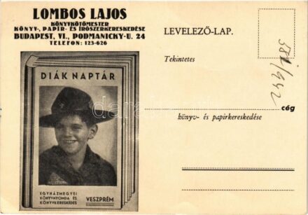 1942 Diáknaptár - Lombos Lajos könyvkötőmester könyv-, papír- és írószer kereskedése. Budapest, Podmaniczky utca 24. / Hungarian bookbinder's advertisement (EK)