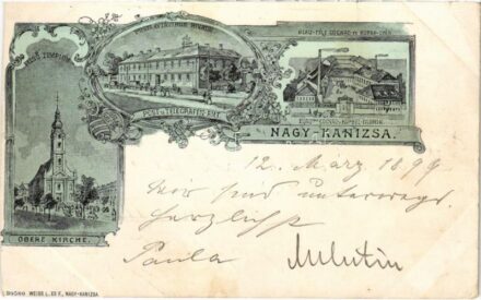 1899 (Vorläufer) Nagykanizsa, Obere Kirche, Post und Telegrafen-Amt, Cognac- und Kapsel-Fabrik / Felső templom, Posta és távirda hivatal, Blau-féle konyak- és kupakgyár. Weiss L. és F. Art Nouveau, floral (vágott / cut)