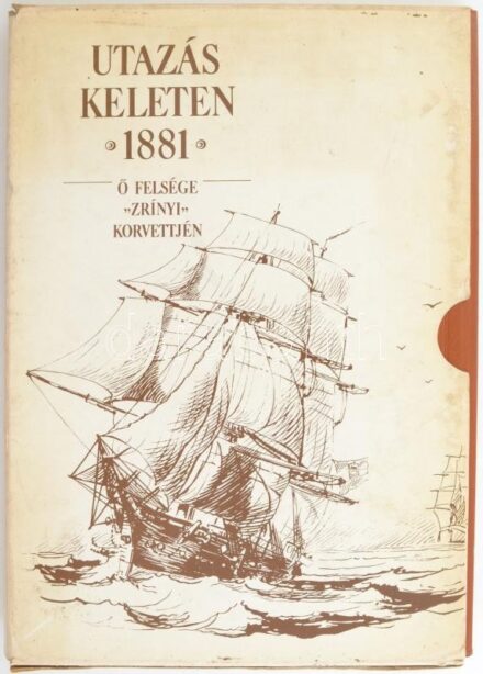 Greguss György: Utazás Keleten 1881. Ő Felsége 'Zrínyi' korvettjén. Készítette: - - cs. k. had. teng. apród. Előszóval és jegyzetekkel ellátta: Csonkaréti Károly. [Bp., 1989], Optimum. A kézzel írt és illusztrált eredeti