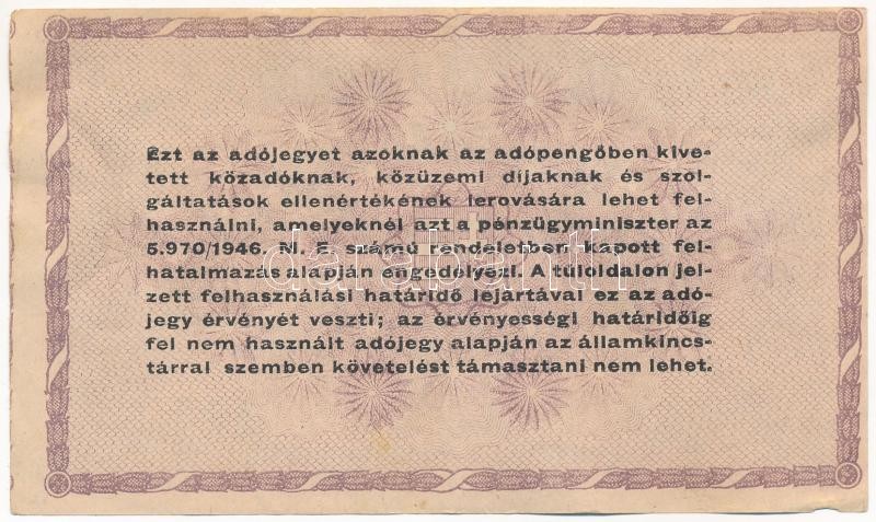 1946. 100.000AP hamis 'Törvénykezési illeték 10.000AP' bélyeggel T:III Adamo P49 - Image 2