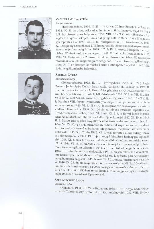Bene János-Szabó Péter: A magyar királyi honvéd huszár tisztikar 1938-1945, Nyíregyháza, 2003. Jósa András műzeum. Kiadói kartonált papírkötésben - Image 2