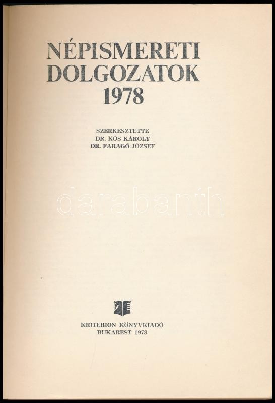 Népismereti dolgozatok 1978. Szerk.: Kós Károly, Faragó József. Bukarest, 1978, Kriterion. Kiadói papírkötés. - Image 2