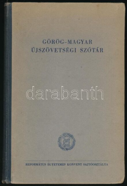 Újszövetségi görög-magyar szótár. Szerk.: Dr. Kiss Jenő. Bp., 1951, Református Egyetemes Konvent Sajtóosztálya. Második kiadás. Kiadói félvászon-kötés, kissé kopott gerinccel.