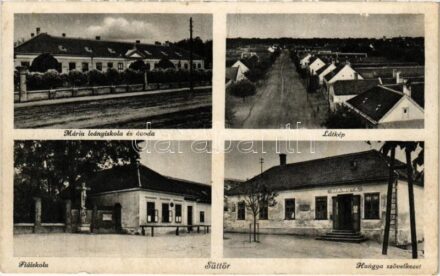 1930 Süttör (Fertőd), fiúiskola, Mária leány iskola és óvoda, Hangya szövetkezet üzlete és saját kiadása (Rb)
