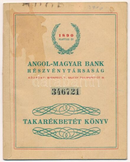 1946. 'Angol-Magyar Bank Részvénytársaság' takarékbetét könyve, bejegyzéssel
