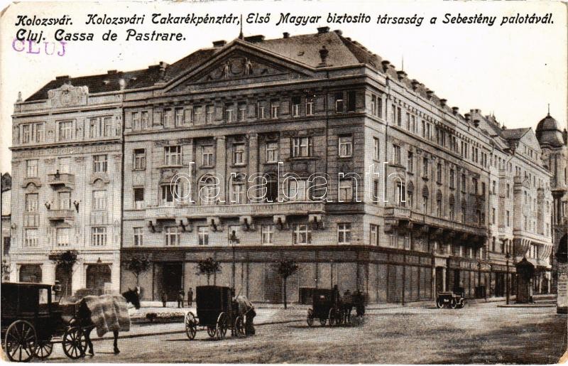 1940 Kolozsvár, Cluj; Takarékpénztár, Első magyar biztosító társaság, Sebestyén palota, lovas hintók / savings bank, insurance company, palace, chariots + '1940 Kolozsvár visszatért' So. Stpl (EK)