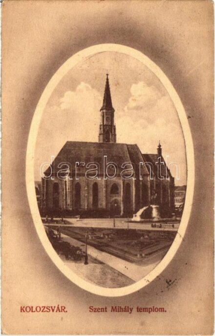 Kolozsvár, Cluj; Szent Mihály templom. Rigó Árpád utóda kiadása / church
