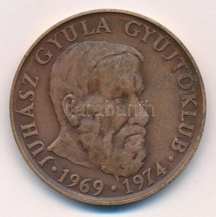 Lapis András (1942-) 1974 'MÉE Szegedi csoport - Juhász Gyula gyűjtőklub 1969-1974' bronz emlékérem (42,5mm) T:1
