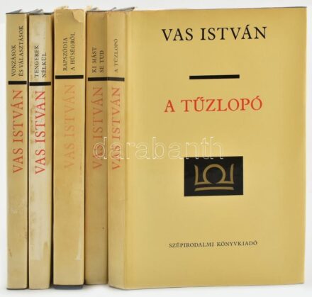 Vas István 5 műve, közte két DEDIKÁLT: Ki mást se tud (dedikált); Rapszódia a hűségről; A tűzlopó; Tengerek nélkül (dedikált); Vonzások és választások. Vas István összegyűjtött munkái 1-5. köt. Bp., 1977-1978,