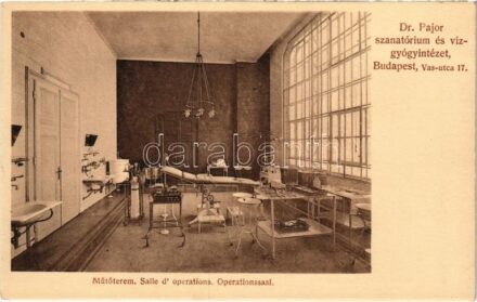Budapest VIII. Dr. Pajor szanatórium és vízgyógyintézet, műtőterem, belső. Id. Weinwurm Antal kiadása. Vas utca 17.