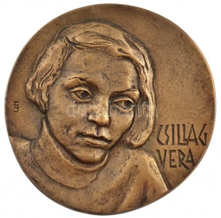Englert Judit (1949-2007) DN 'Csillag Vera' grafikus, könyvművészt ábrázoló egyoldalas bronz emlékérem (90mm) T:1