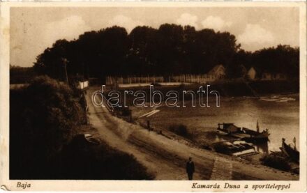 1930 Baja, Kamarás Duna a sportteleppel