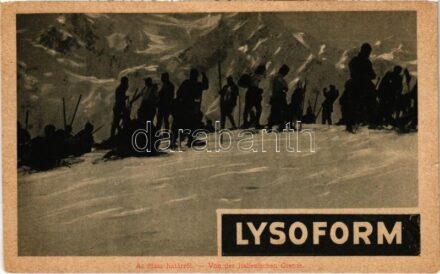 Az olasz határról. A Képes Újság felvételei. Lysoform fertőtlenítő reklám / Von der italienischen Grenze / WWI Austro-Hungarian K.u.K. military, soldiers with ski on the Italian border. Lysoform disinfectant advertisement (EK)