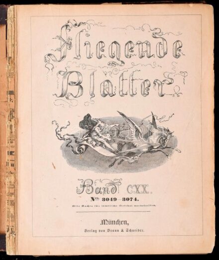 1904 Fliegende Blätter Band CXX. Nr. 3049-3074. Gazdagon illusztrált, német nyelvű humoros hetilap egybefűzött számai. Félvászon-kötésben, kissé viseltes, sérült állapotban, a kötéstől elvált borítóval.