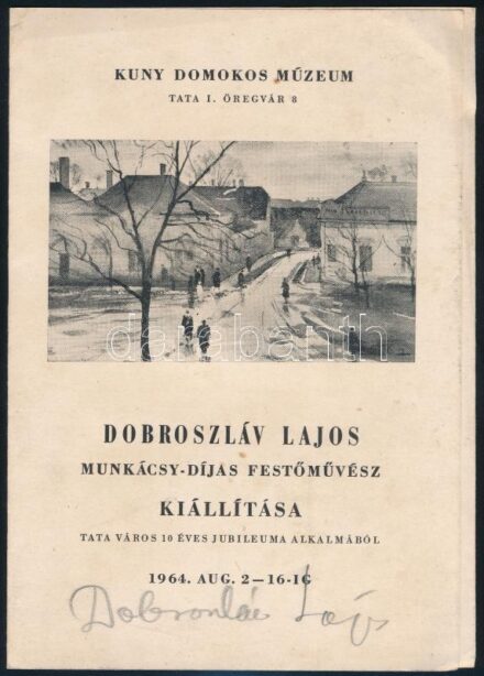 1964 Dobroszláv Lajos festőművész autográf aláírása kiállítási meghívóján