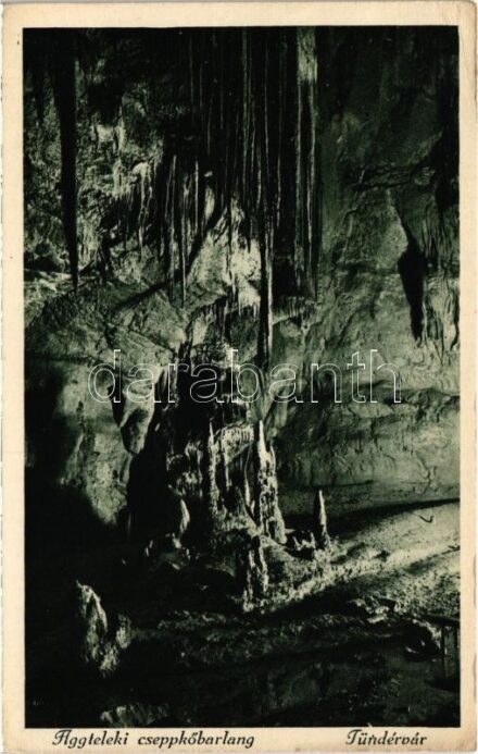 Aggteleki cseppkőbarlang, Tündérvár. A Magyarországi Kárpát Egyesület Propaganda Bizottságának kiadása (EK)