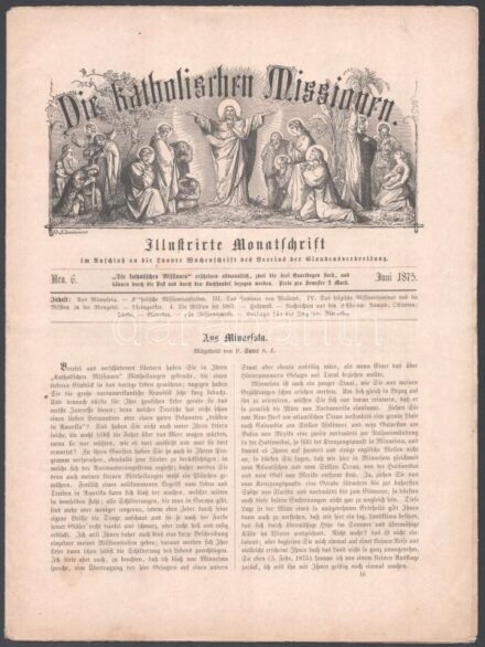 1875 Die katholischen Missionen német nyelvű katolikus misszionárius havilap 4 db lapszáma, érdekes illusztrációkkal, részben szakadásokkal,