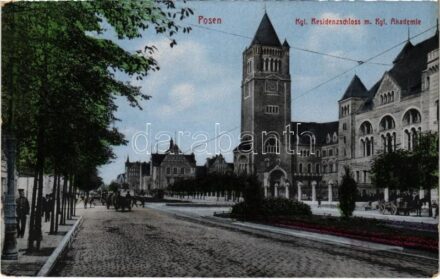 Poznan, Posen; Kgl. Residenzschloss mit Kgl. Akademie / royal castle, academy. Schlesische Lichtdruck u. graph. Kunstanstalt Breslau II. (Tivoli)