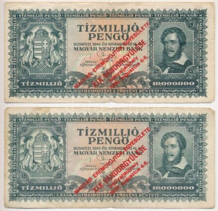 1945. 10.000.000P 'Magyar Éremgyűjtők Egyesülete XIX. Vándorgyűlése Sátoraljaújhely 1989. augusztus 4-6.' felülbélyegzéssel (2x) T:III