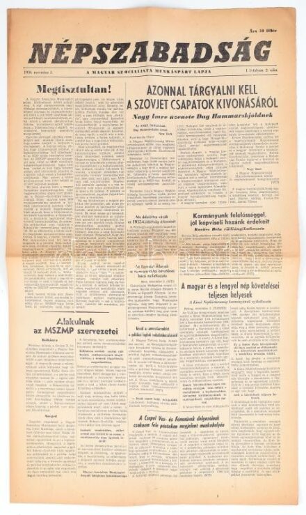 1956 Népszabadság, I. évf. 2. sz., 1956. november 3., benne a forradalom híreivel, jó állapotban, 4 p.