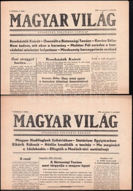 1956 Magyar Világ I. évf. I. és 3. sz., 1956. november 1. és 3., Szerk.: Szolcsányi Ferenc, Bp., Egyetemi Nyomda, a forradalom híreivel és egy cikkel a Ferencvárosról (FTC), jó állapotban, 2 és 4 p.