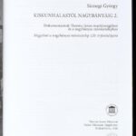 Sümegi György: Kiskunhalastól Nagybányáig. 1-2. 1. köt.: Thorma János levelezéséből. 2. köt.: Dokumentumok Thorma János munkásságáhot és a nagybányai művésztelephez. Kiskunhalas, 2012-2016., Thorma János Múzeum - Halasi Múzeum - Image 3