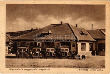 Meggyesfalva, Mureseni; gépkocsiszín a telepen. Erdélyrészi Hangya Szövetkezet kiadása, Ferenczy László felvétele / automobile garage (EK)